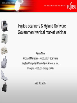 Fujitsu Scanners & Hyland Software Government Vertical Market Webinar