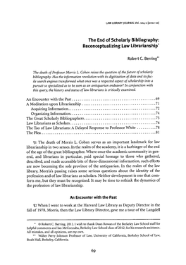 The End of Scholarly Bibliography: Reconceptualizing Law Librarianship*