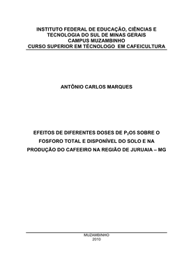 Instituto Federal De Educação, Ciências E Tecnologia Do Sul De Minas Gerais Campus Muzambinho Curso Superior Em Técnologo Em Cafeicultura