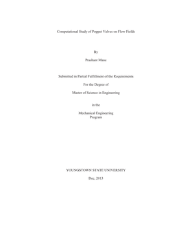 Computational Study of Poppet Valves on Flow Fields