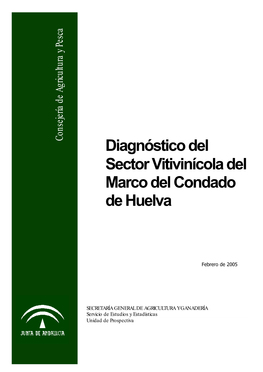 Diagnóstico Del Sector Vitivinícola Del Marco Del Condado De Huelva