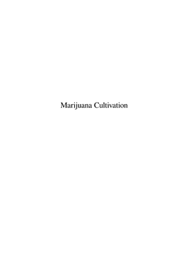 Marijuana Cultivation Contents