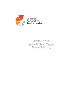 Productivity in the Chilean Copper Mining Industry Copyright © 2017