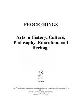 PROCEEDINGS Arts in History, Culture, Philosophy, Education, And