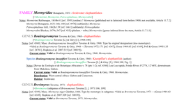 Mormyridae Bonaparte, 1831 - Freshwater Elephantfishes [=Mormirimi, Mormyrini, Petrocephalinae, Mormyrodini] Notes: Mormirimi Rafinesque, 1810B:41 [Ref