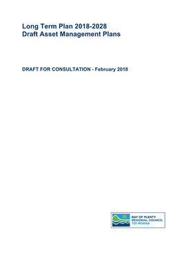 Long Term Plan 2018-2028 Draft Asset Management Plans