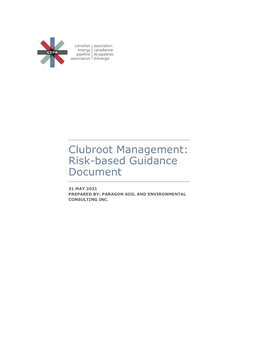 Clubroot Management: Risk-Based Guidance Document