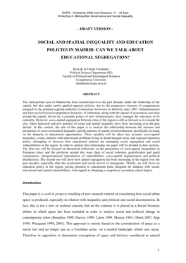 Social and Spatial Inequality and Education Policies in Madrid: Can We Talk About Educational Segregation?