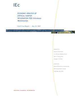 ECONOMIC ANALYSIS of CRITICAL HABITAT DESIGNATION for Catesbaea Melanocarpa