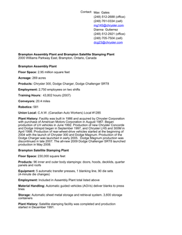 Mg145@Chrysler.Com Dianna Gutierrez (248) 512-2921 (Office) (248) 705-7504 (Cell) Dcg23@Chrysler.Com