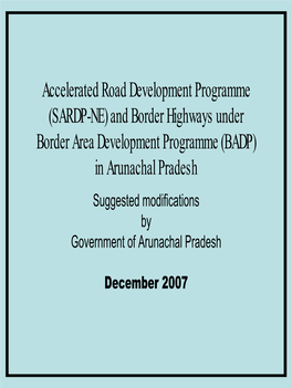 Accelerated Road Development Programme (SARDP-NE) And