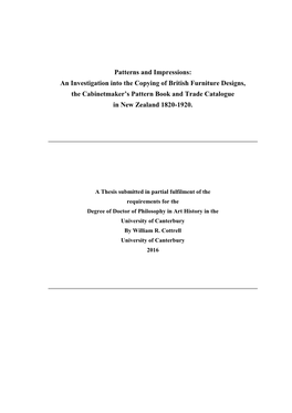 An Investigation Into the Copying of British Furniture Designs, the Cabinetmaker’S Pattern Book and Trade Catalogue in New Zealand 1820-1920