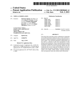 (2) Patent Application Publication (10) Pub. No.: US 2011/0028460 A1 Kisak Et Al