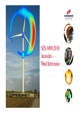 NZS 6808:2010 Acoustics – Wind Farm Noise Programme