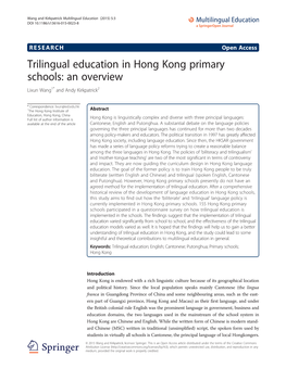 Trilingual Education in Hong Kong Primary Schools: an Overview Lixun Wang1* and Andy Kirkpatrick2