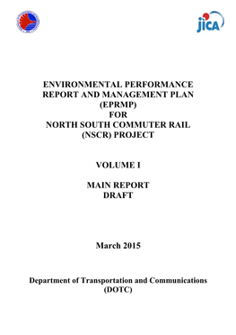 Environmental Performance Report and Management Plan (Eprmp) for North South Commuter Rail (Nscr) Project Volume I Main Report