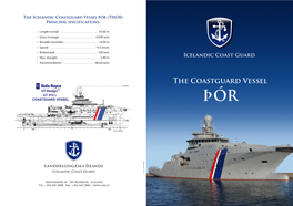 Coastguard Vessel Þór (THOR) Principal Specifications