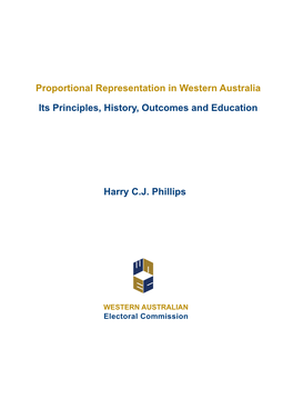 Proportional Representation in Western Australia Its Principles