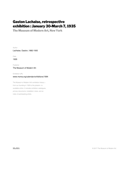 Gaston Lachaise, Retrospective Exhibition : January 30-March 7, 1935 the Museum of Modern Art, New York