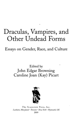 Draculas, Vampires, and Other Undead Forms