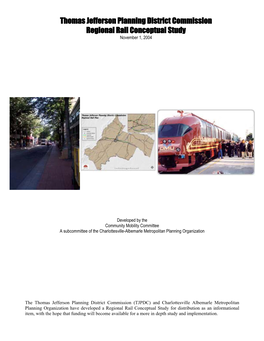 Thomas Jefferson Planning District Commission Regional Rail Conceptual Study November 1, 2004