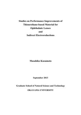 Studies on Performance Improvements of Thiourethane-Based Material for Ophthalmic Lenses and Indirect Electroreductions