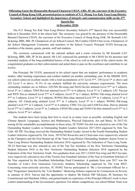 Officiating Guest the Honourable Bernard Charnwut CHAN, GBS, JP, the Convenor of the Executive Council of Hong Kong SAR, Presented Prizes to Students of N.T