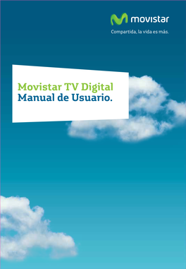 Movistar TV Digital Manual De Usuario. Indice