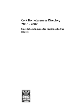 Cork Homelessness Directory 2006 - 2007
