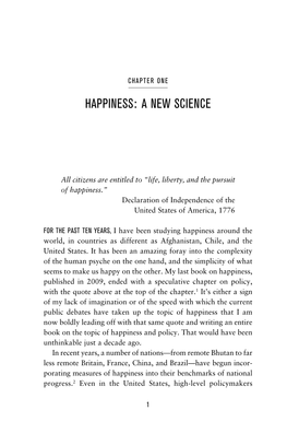 The Pursuit of Happiness.” Declaration of Independence of the United States of America, 1776