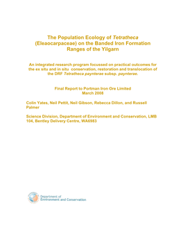 The Population Ecology of Tetratheca (Eleaocarpaceae) on the Banded Iron Formation Ranges of the Yilgarn