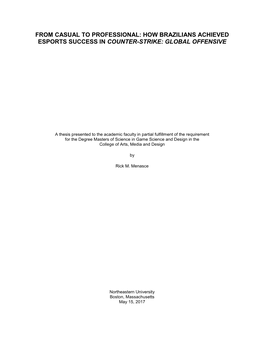 From Casual to Professional: How Brazilians Achieved Esports Success in Counter-Strike: Global Offensive