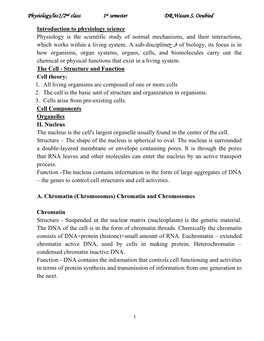 The Cell - Structure and Function Cell Theory: 1