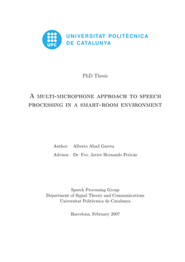 A Multi-Microphone Approach to Speech Processing in a Smart-Room Environment