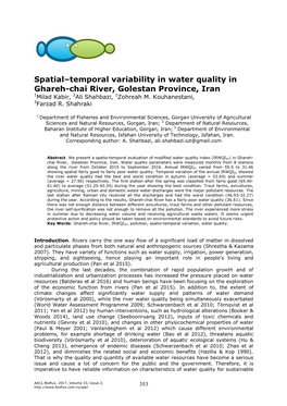 Spatial–Temporal Variability in Water Quality in Ghareh-Chai River, Golestan Province, Iran 1Milad Kabir, 2Ali Shahbazi, 1Zohreah M