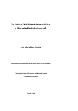 The Politics of Civil-Military Relations in Mexico: a Historical and Institutional Approach