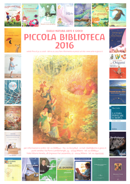 Piccola Biblioteca 2016 Valido Fino Al 31.12.2016 - Dal 01.01.2017 Fare Riferimento Ai Prezzi Sul Sito