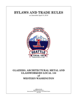 BYLAWS and TRADE RULES As Amended April 9, 2019