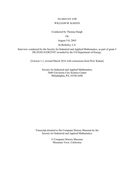 William Kahan Discusses the Whole of His Career to Date, with Particular Reference to His Involvement with Numerical Software and Hardware Design