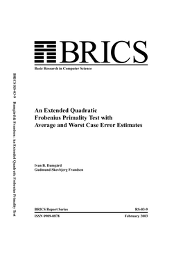 An Extended Quadratic Frobenius Primality Test with Average and Worst Case Error Estimates Basic Research in Computer Science