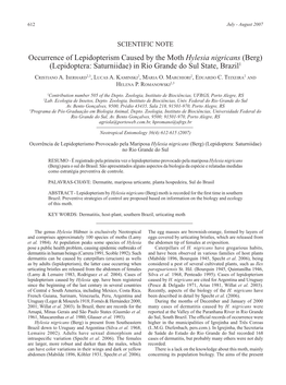 Occurrence of Lepidopterism Caused by the Moth Hylesia Nigricans (Berg)(Lepidoptera: Saturniidae) in Rio Grande Do Sul State, Brazil1