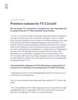 Premiere-Suksess for TV 2 Livsstil