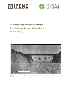 Rakaia Gorge Bridge Heritage Assessment