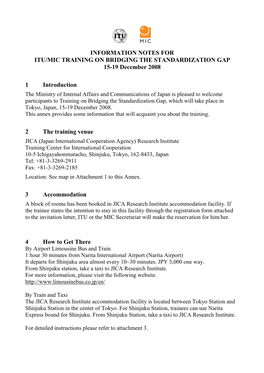 INFORMATION NOTES for ITU/MIC TRAINING on BRIDGING the STANDARDIZATION GAP 15-19 December 2008