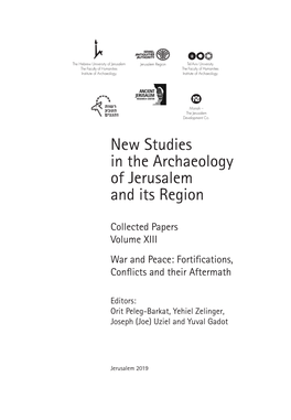 New Studies in the Archaeology of Jerusalem and Its Region