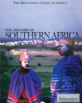 History of Southern Africa / Edited by Amy Mckenna.—1St Ed