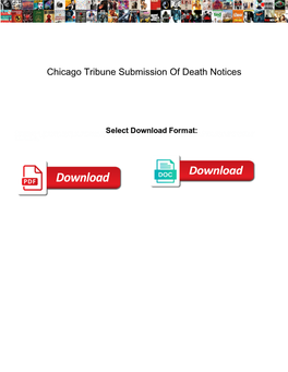 Chicago Tribune Submission of Death Notices