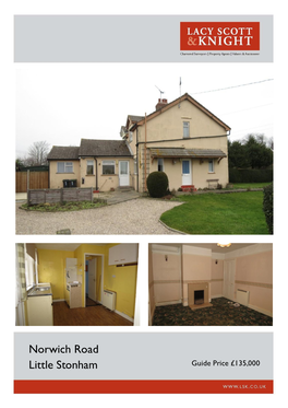 Norwich Road Little Stonham Guide Price £135,000