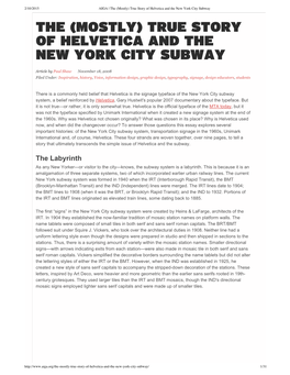 (Mostly) True Story of Helvetica and the New York City Subway the (MOSTLY) TRUE STORY of HELVETICA and the NEW YORK CITY SUBWAY
