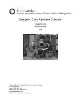 George H. Clark Radioana Collection